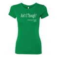 thumbnail image 2 of Wild Bobby, Ain't I Though? Sojourner Truth 1851, Womens Slim Fit Junior Tees, Kelly, Large, 2 of 3