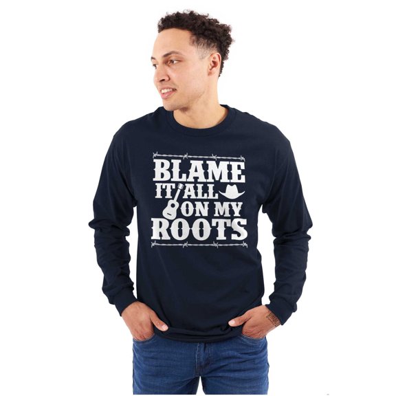 Blame It On My Roots Country Music Long Sleeve TShirt Men Women Brisco Brands S