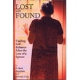 thumbnail image 1 of Pre-Owned Lost and Found: Finding Self-Reliance After the Loss of a Spouse (Paperback) 0966927818 9780966927818, 1 of 1