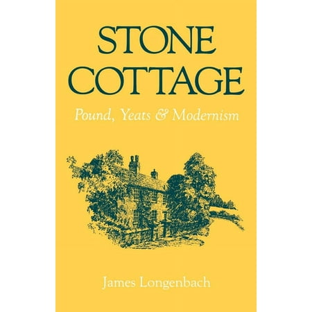 UPC: 9780195066623 | Stone Cottage: Pound Yeats and Modernism (Paperback)