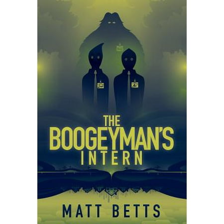 The Boogeyman's Intern