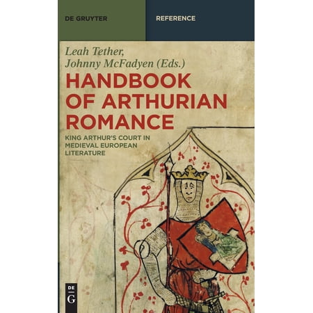 Handbook Of Arthurian Romance (de Gruyter Reference)