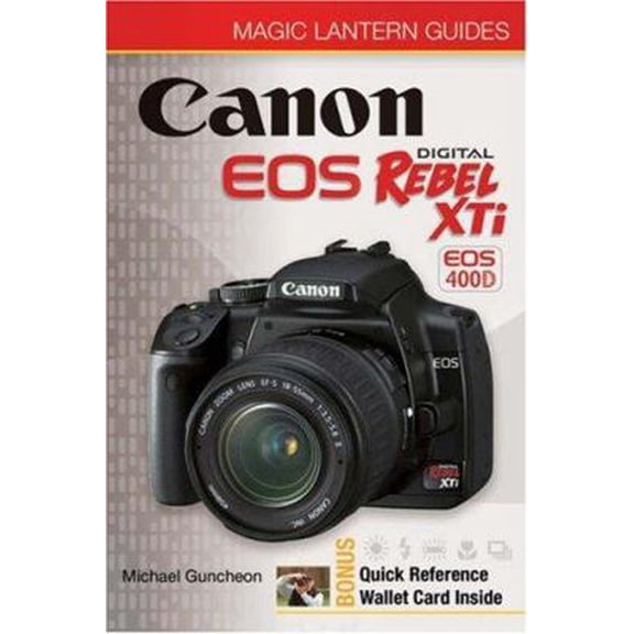 Pre-Owned Canon Eos Rebel XTI: Eos 400d (Magic Lantern Guides) (Paperback) 1600590993 9781600590993