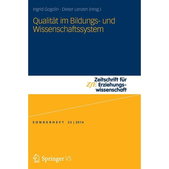 Zeitschrift FÃ¼r Erziehungswissenschaft - QualitÃ¤t Im Bildungs- Und Wissenschaftssystem, Book 23, (Paperback)