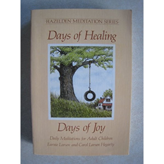 Pre-Owned Days of Healing, Days of Joy: Daily Meditations for Adult Children (Paperback) 0062554492 9780062554499