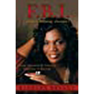 F.B.I. (Favor, Blessing, Increase) : Living Abundantly by Unlocking God's Favor in Your Life
