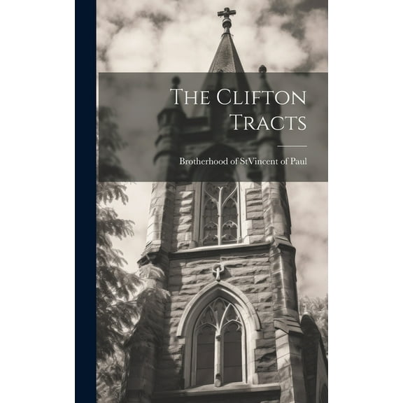 The Clifton Tracts (Hardcover)