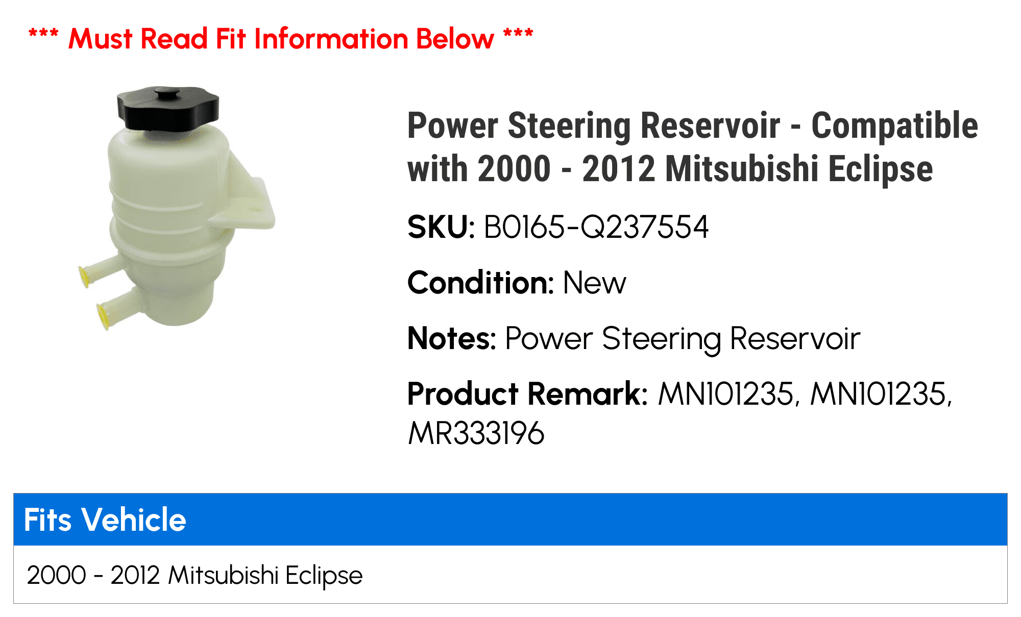 Power Steering Reservoir - Compatible with 2000 - 2012 Mitsubishi Eclipse 2001 2002 2003 2004 2005 2006 2007 2008 2009 2010 2011
