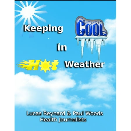 Keeping Cool in Hot Weather - eBook