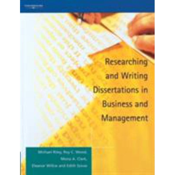 Pre-Owned Researching and Writing Dissertations in Business and Management (Paperback) 1861526083 9781861526083