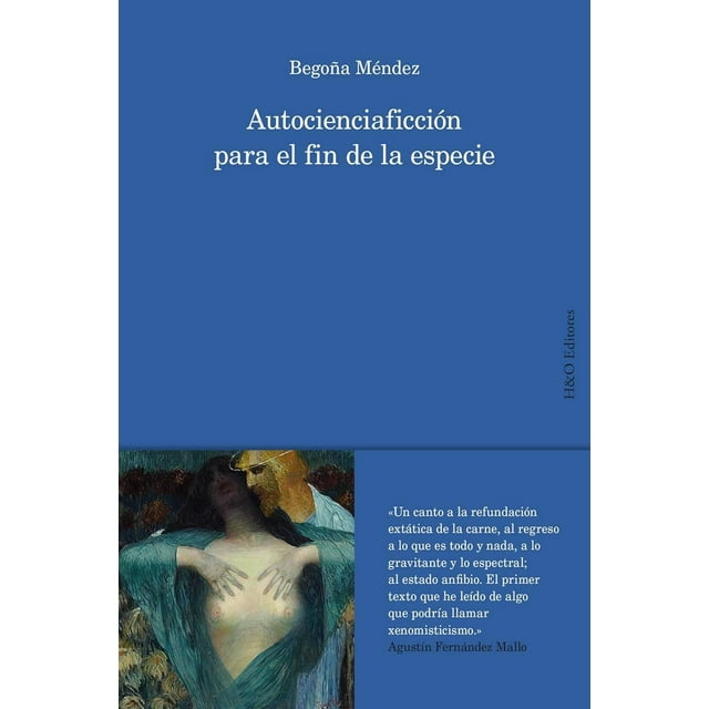 Autocienciaficción para el fin de la especie