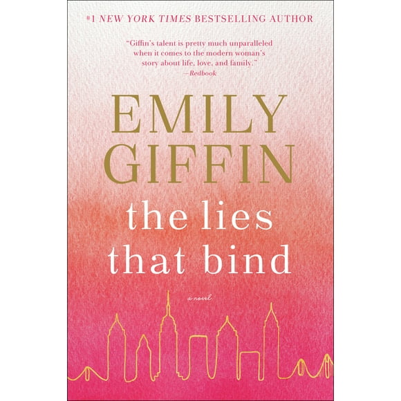 Pre-Owned The Lies That Bind (Paperback 9780399178979) by Emily Giffin