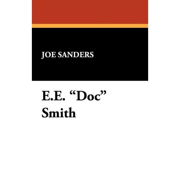 Starmont Reader's Guide: E.E. Doc Smith (Paperback)