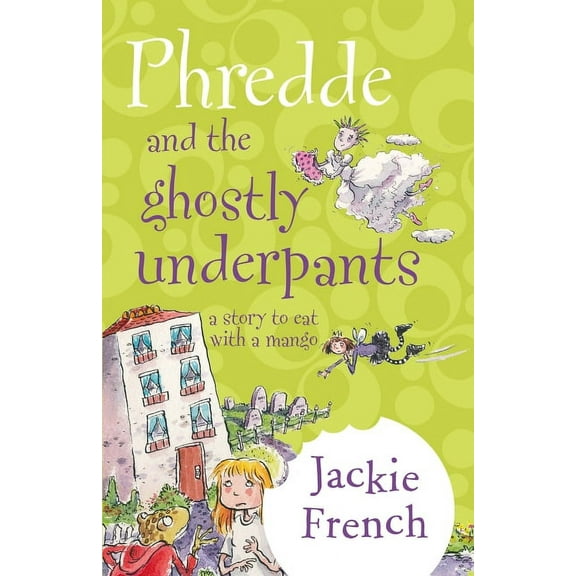 Phredde and the Ghostly Underpants, (Paperback)