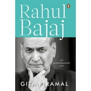 Rahul Bajaj : An Extraordinary Life (Hardcover)