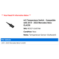 thumbnail image 2 of A/C Temperature Switch - Compatible with 2014 - 2023 Mercedes-Benz CLA250 2015 2016 2017 2018 2019 2020 2021 2022, 2 of 2