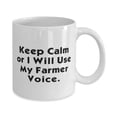 thumbnail image 2 of Keep Calm or I Will Use My Farmer Voice. 11oz Mug, Farmer Present From Coworkers, Appreciation Cup For Men Women, 2 of 6
