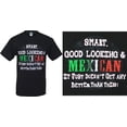 thumbnail image 6 of ShirtBANC Smart Good Looking and Mexican Shirt Funny Spanish Tee, 6 of 7