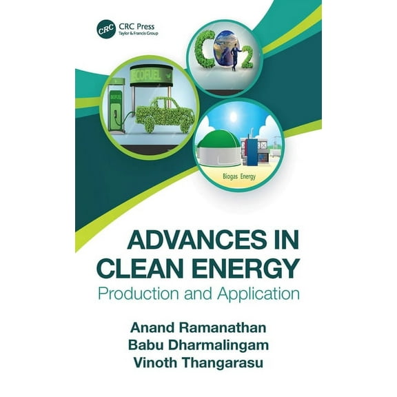 Advances in Clean Energy: Production and Application, (Hardcover)