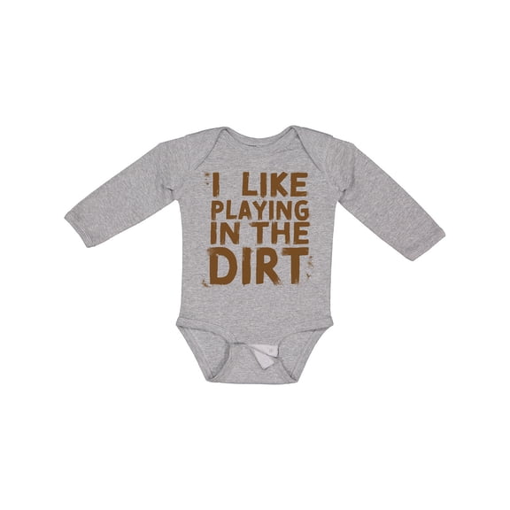 Inktastic I Like Playing in the Dirt Boys or Girls Long Sleeve Baby Bodysuit