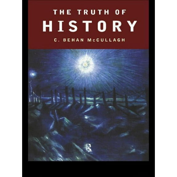 The Truth of History, (Paperback)