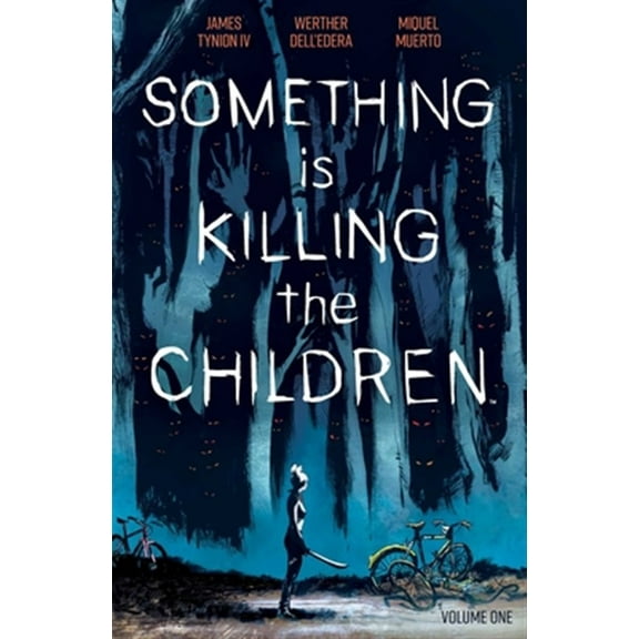 Pre-Owned Something Is Killing The Children Vol. 1 Paperback
