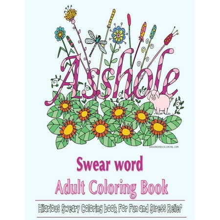 34 Adult Cuss Word Coloring Book
