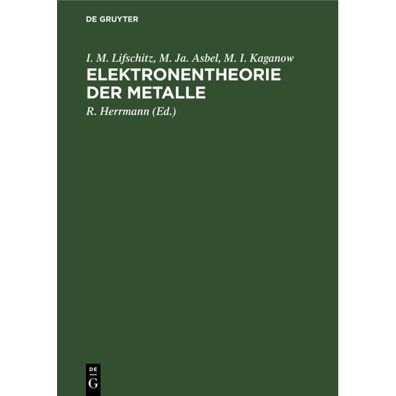 Elektronentheorie Der Metalle, (Hardcover)