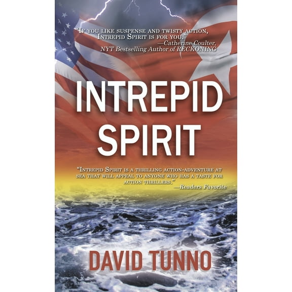 Intrepid Spirit (Paperback) by David Tunno