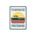 thumbnail image 2 of I'd Rather be Pontooning Novelty Sign, Metal Wall Decor - 10x14 inches, 2 of 4
