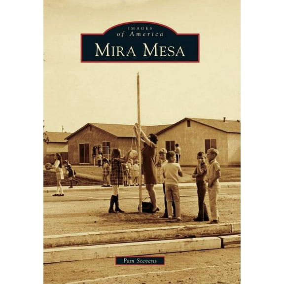Images of America: Mira Mesa (Paperback)