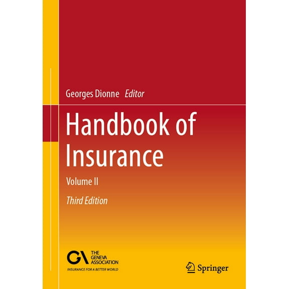 Handbook of Insurance: Volume II, (Hardcover)