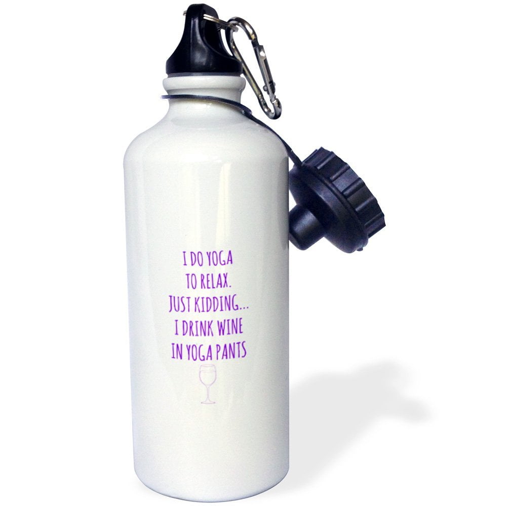 3dRose I do yoga to relax, just kidding I drink wine in yoga pants purple, Sports Water Bottle, 21oz by Supplier Generic