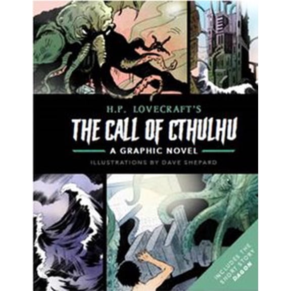 Call of Cthulhu and Dagon: a Graphic Novel