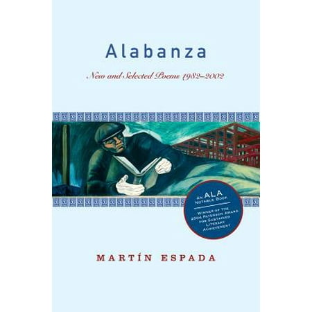 Alabanza : New and Selected Poems 1982-2002