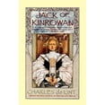 thumbnail image 1 of Pre-Owned Jack of Kinrowan: Jack the Giant-Killer and Drink Down the Moon (Paperback) 0312869592 9780312869595, 1 of 1