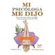 thumbnail image 1 of Mi psicóloga me lo dijo, 1 of 2