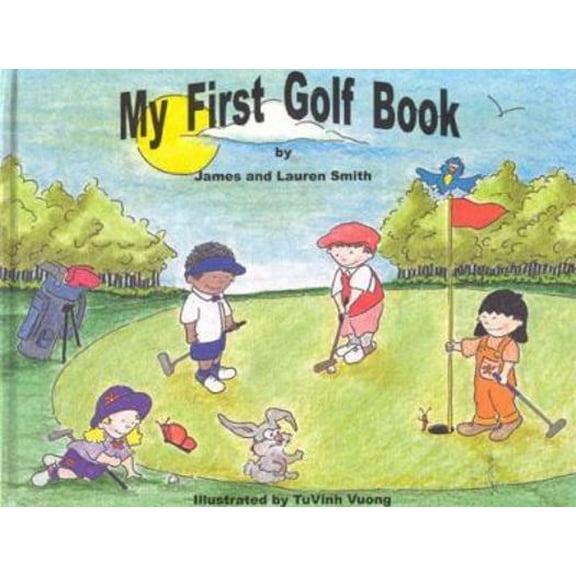 Pre-Owned My First Golf Book (My First Book Series) (Hardcover) 0966911601 9780966911602