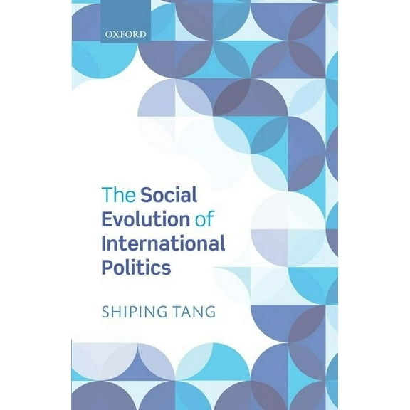 The Social Evolution of International Politics, (Hardcover)