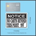 thumbnail image 5 of 5in x 3.5in Shopping Cart Notice No Carts Beyond This Point Stic, 5 of 5