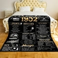 thumbnail image 2 of 72th Birthday Blanket Gift for Women or Men, 72 Years Old 1952 Anniversary Weeding Gift for Wife Husband Mom Dad, Back in 1952 Flannel Fleece Soft Throw Blanket, 2 of 6