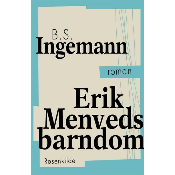 Erik Menveds barndom (Paperback) -