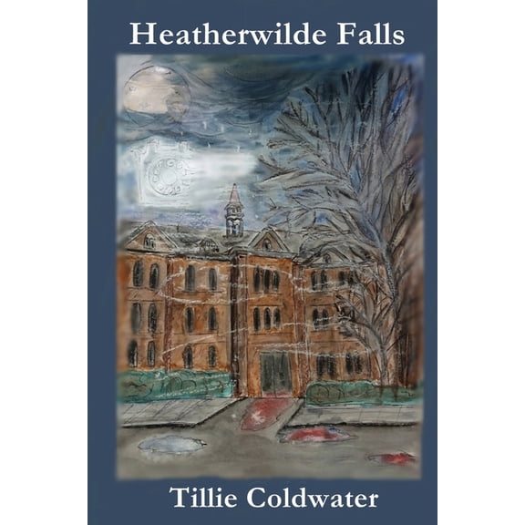 Heatherwilde Falls, (Paperback)