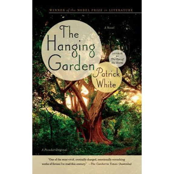 Pre-Owned The Hanging Garden: A Novel (Paperback) 1250028523 9781250028525