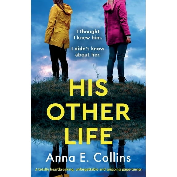 His Other Life: A totally heartbreaking, unforgettable and gripping page-turner, (Paperback)
