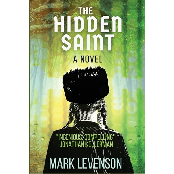 The Hidden Saint, (Paperback)