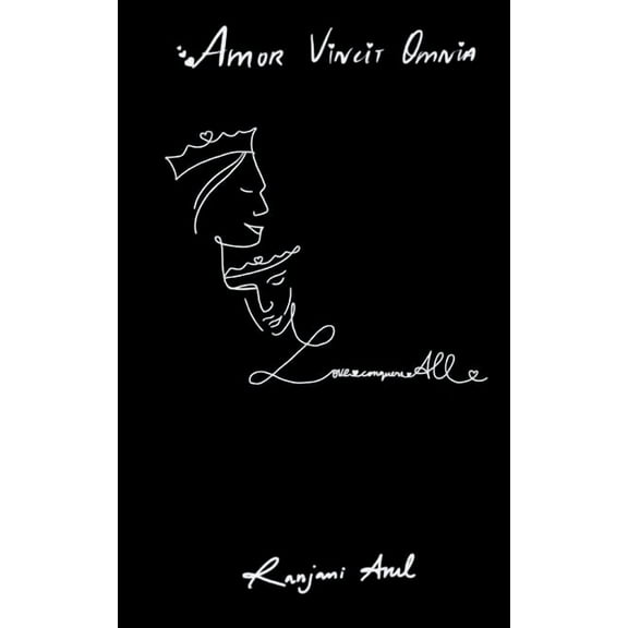 Amor Vincit Omnia "Love Conquers All", (Paperback)
