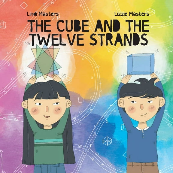 The Cube and the Twelve Strands, (Paperback)