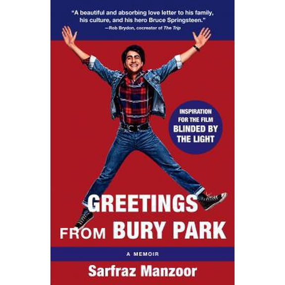 Pre-Owned Greetings from Bury Park (Blinded by the Light Movie Tie-In) (Paperback) 1984899449 9781984899446