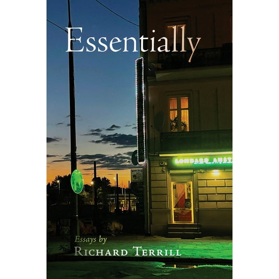 Essentially : Essays (Paperback)